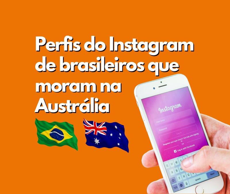 perfis de brasileiros que moram na Austrália