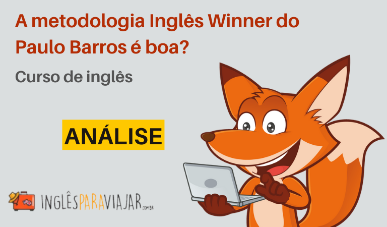 A metodologia Inglês Winner do Paulo Barros é boa? [Análise 2023