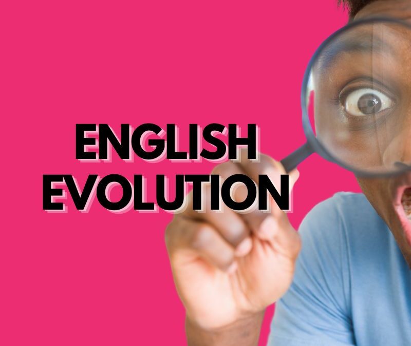 English Evolution