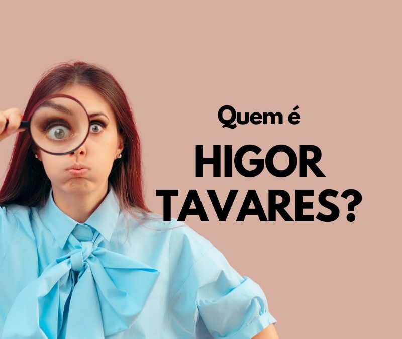 Higor Tavares