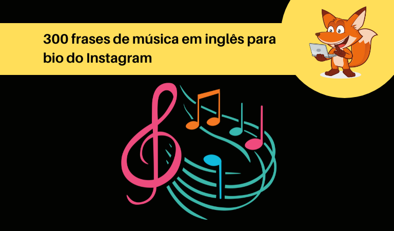 300 frases de música em inglês para bio do Instagram - Inglês para viajar