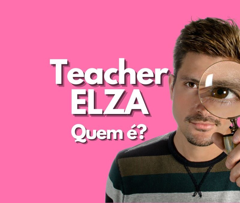 Teacher Elza