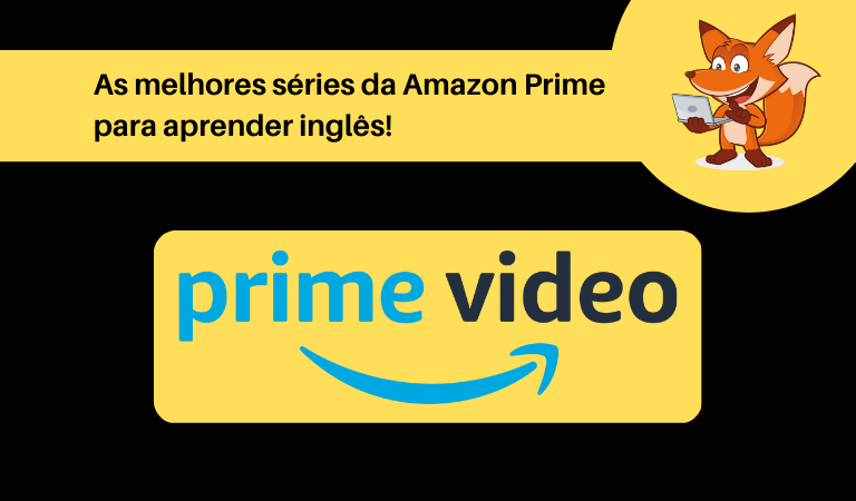 séries na Amazon Prime para aprender inglês