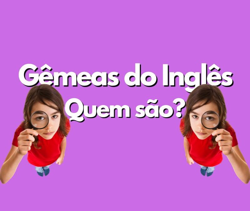 gemeas do inglês